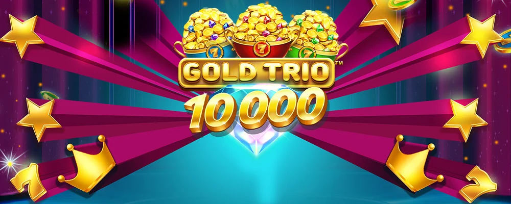 super bet Trio de Ouro 10000